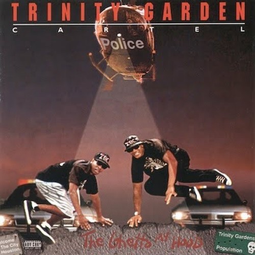 Trinity-Garden-Cartel-–-The-Ghetto-My-Hood